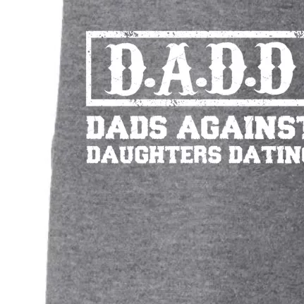 Dadd Dads Against Daughters Dating Gift Doggie 3-End Fleece Hoodie