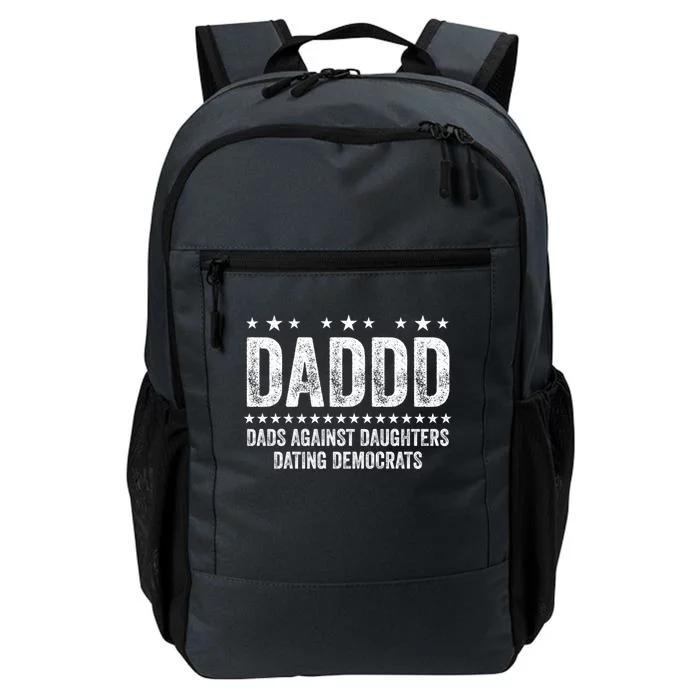 Daddd Dads Against Daughters Dating Democrats Great Gift Daily Commute Backpack