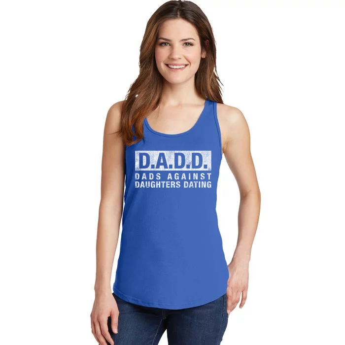 Dadd Dads Against Daughters Dating Gift Dad Funny Saying Gift Ladies Essential Tank