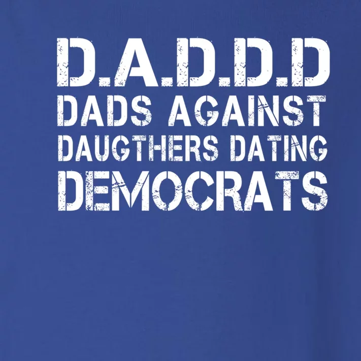 Daddd Dads Against Daughters Dating Democrats Great Gift Toddler Long Sleeve Shirt