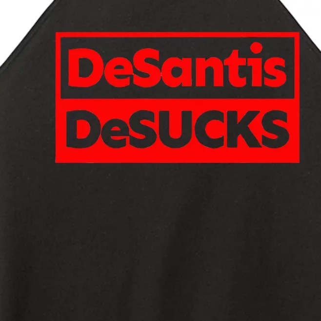 DeSANTIS DeSUCKS AntiDesantis Liberal Democrat BIDEN 2024 Women’s Perfect Tri Rocker Tank