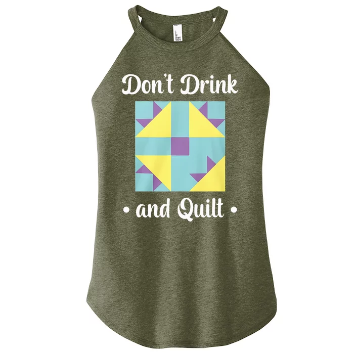 DonT Drink And Quilt Women’s Perfect Tri Rocker Tank