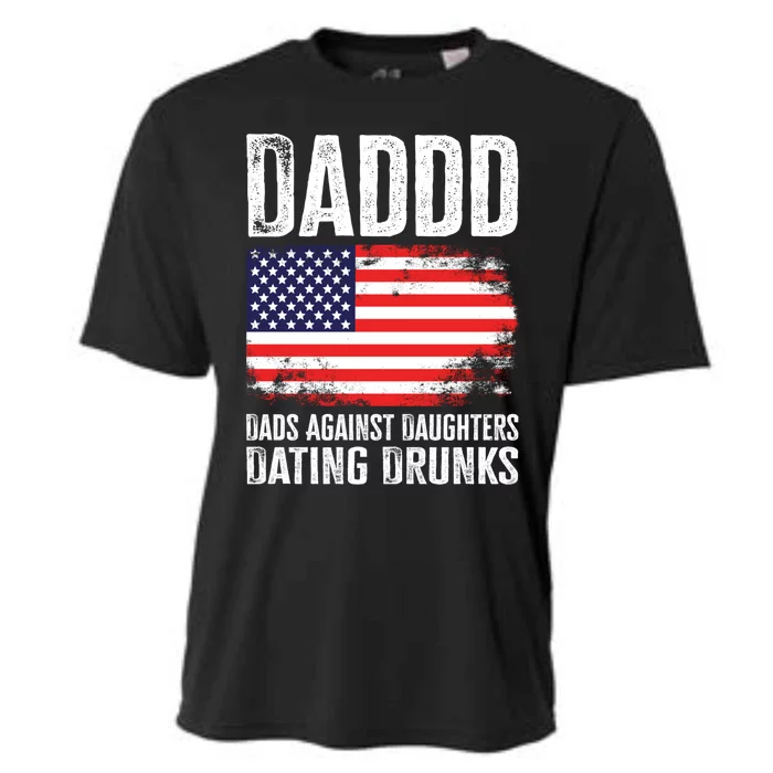 Daddd Dads Against Daughters Dating Drunks Great Gift Cooling Performance Crew T-Shirt