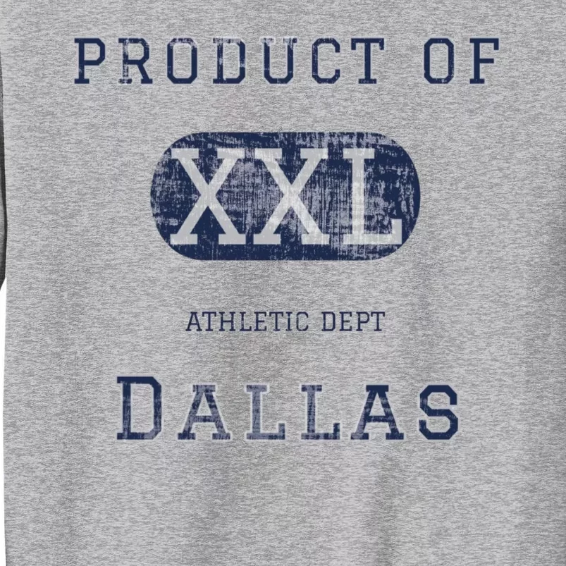 Dallas Tall Sweatshirt