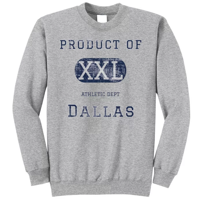 Dallas Tall Sweatshirt