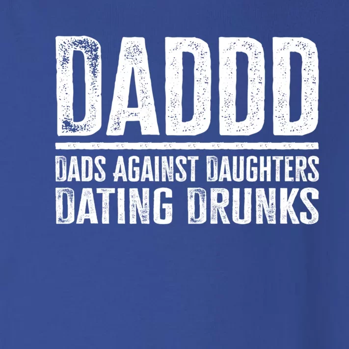 Daddd Dads Against Daughters Dating Drunks Gift Toddler Long Sleeve Shirt