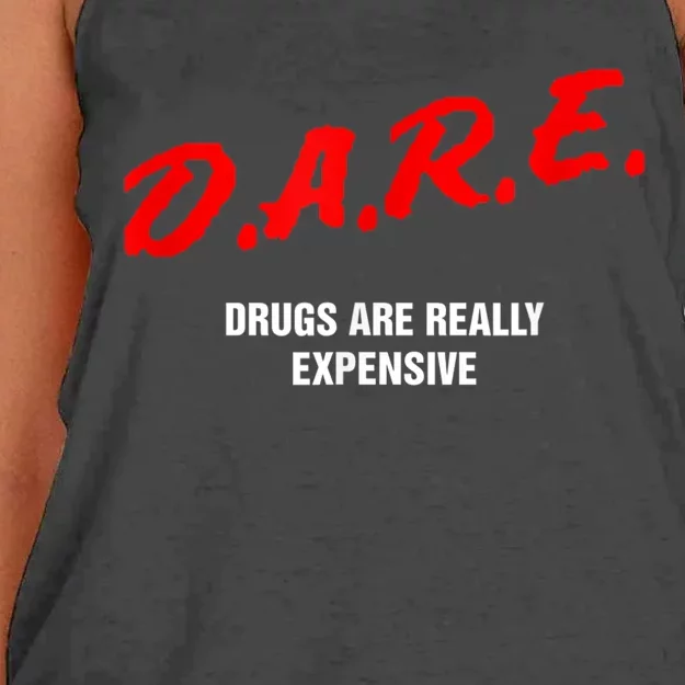 Dare Drugs Are Really Expensive Funny Party Rave Club Women's Knotted Racerback Tank