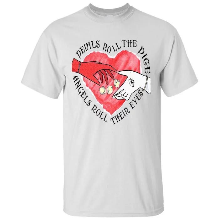 Devils Dice Angels Eyes Valentines Day Tall T-Shirt