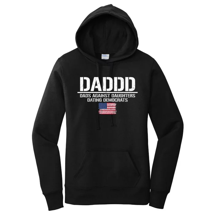 Daddd Dads Against Daughters Dating Democrats Women's Pullover Hoodie