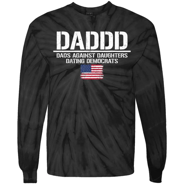 Daddd Dads Against Daughters Dating Democrats Tie-Dye Long Sleeve Shirt