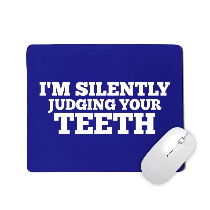 Dentist Dental Assistant Hygienist Gift Mousepad