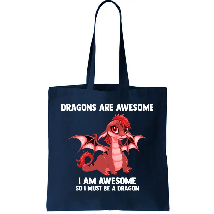 Dragons Dragons Are Awesome I'm A Dragon Girls Tote Bag