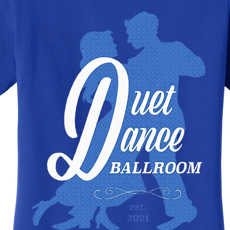 Duet Dance Ballroom Women's T-Shirt