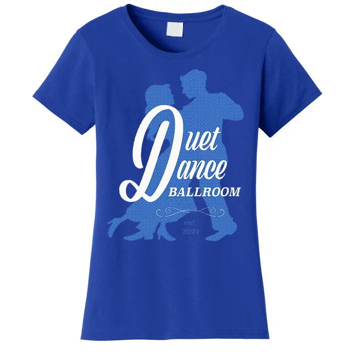 Duet Dance Ballroom Women's T-Shirt