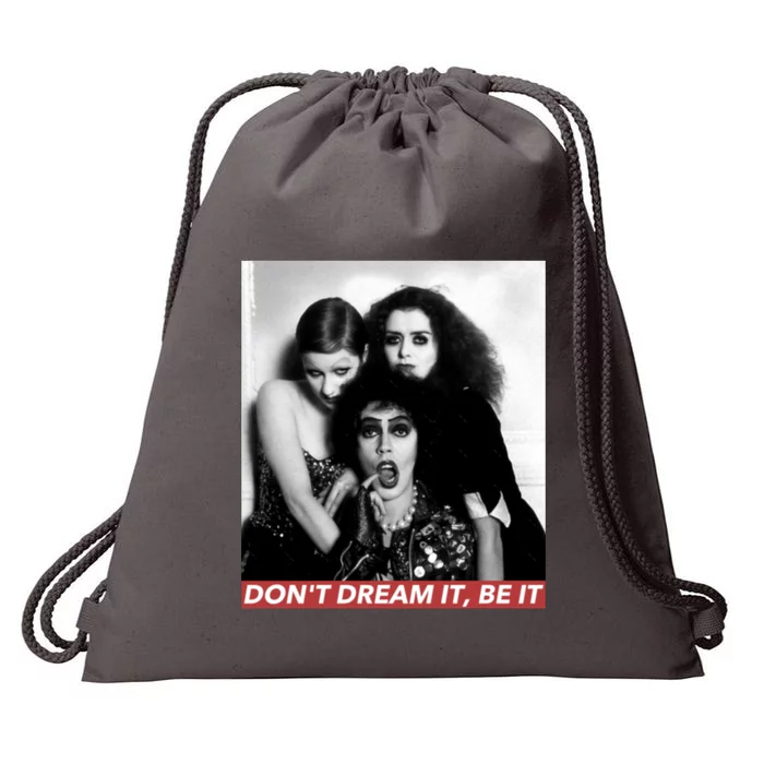 DonT Dream Be It Drawstring Bag