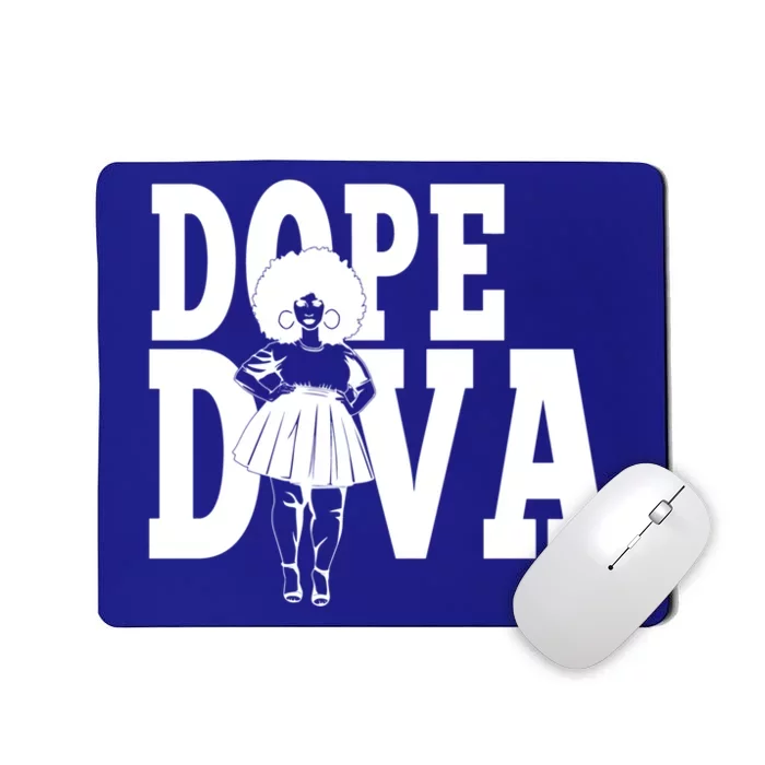 Dope Diva Black Melanin Mom Mother Sista Sister Great Gift Mousepad