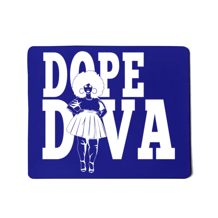 Dope Diva Black Melanin Mom Mother Sista Sister Great Gift Mousepad