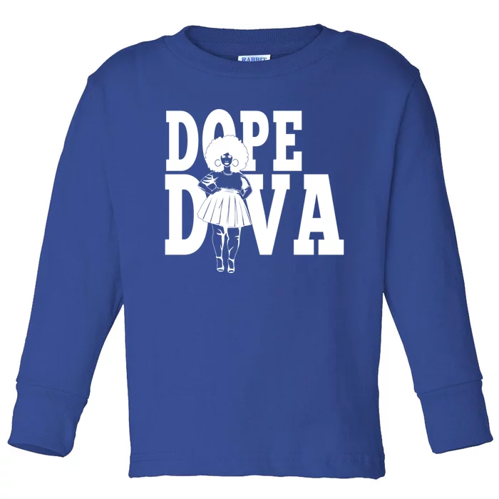 Dope Diva Black Melanin Mom Mother Sista Sister Great Gift Toddler Long Sleeve Shirt