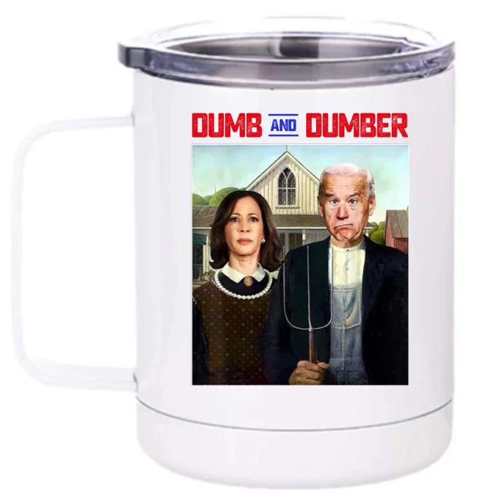 Dumb & Dumber Biden Harris Front & Back 12oz Stainless Steel Tumbler Cup