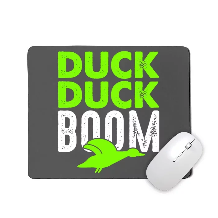 Duck Duck Boom Mousepad