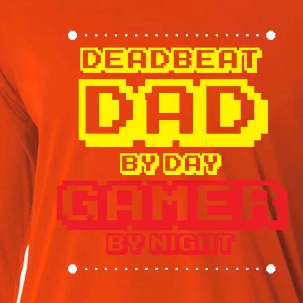 Deadbeat Dad By Day Gamer By Night Funny Father Gamer Cool Gift Cooling Performance Long Sleeve Crew