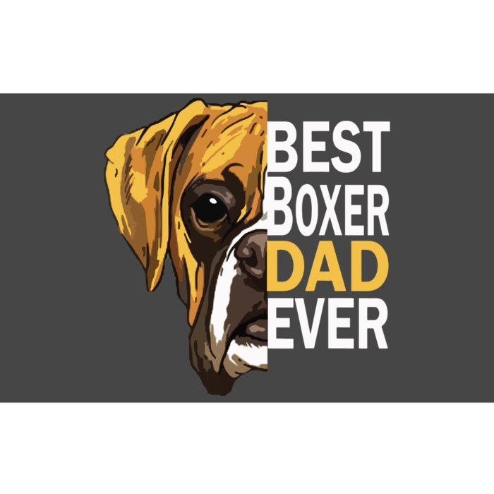 Dog Dad Best Dog Dad Ever Dog Dad T Boxer Dad Dad Bumper Sticker