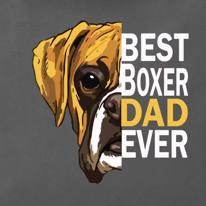 Dog Dad Best Dog Dad Ever Dog Dad T Boxer Dad Dad Zip Tote Bag