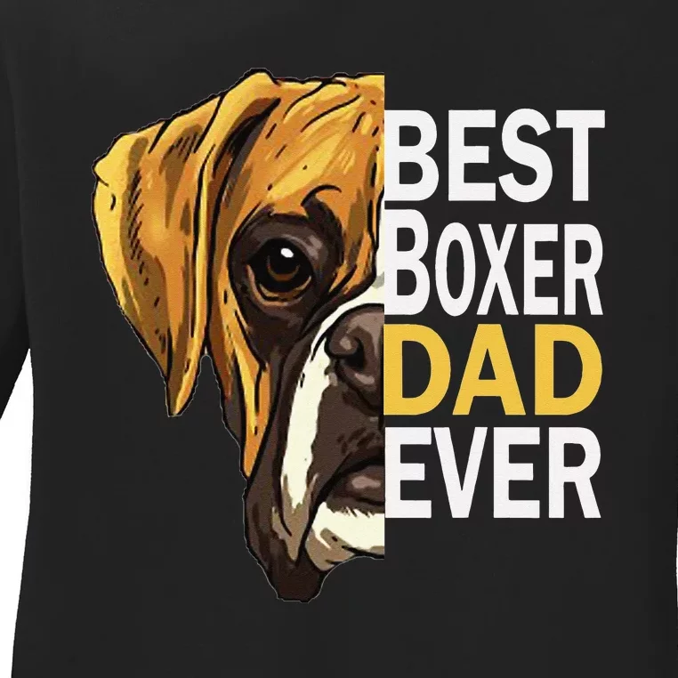 Dog dad, best dog dad ever, dog dad boxer dad Ladies Long Sleeve Shirt