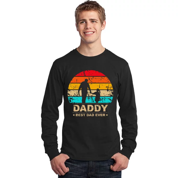 Daddy Daughter Best Dad Ever Father's Day Vintage Tall Long Sleeve T-Shirt