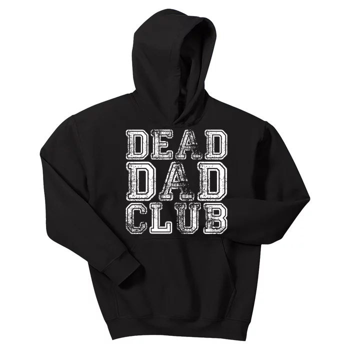 Dead Dad Club Retro Funny Saying Kids Hoodie