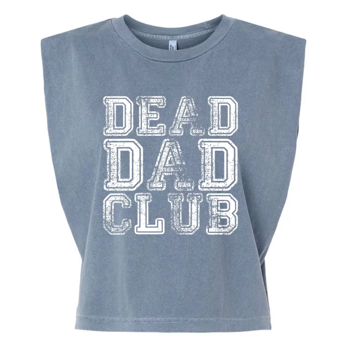 Dead Dad Club Retro Funny Saying Garment-Dyed Women's Muscle Tee