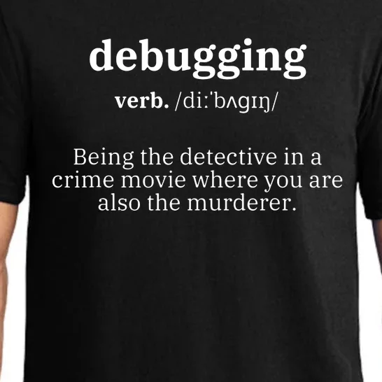 Debugging Definition Computer Science Programmer Coding Pajama Set