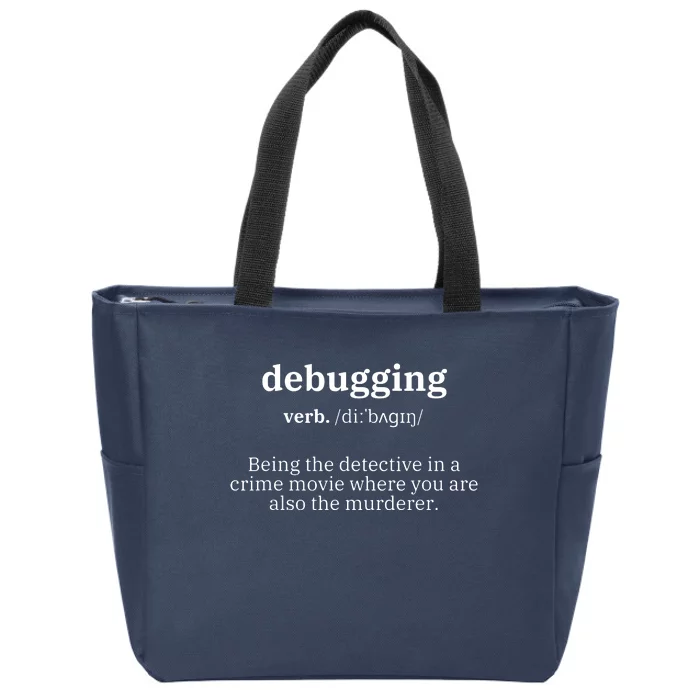 Debugging Definition Computer Science Programmer Coding Zip Tote Bag