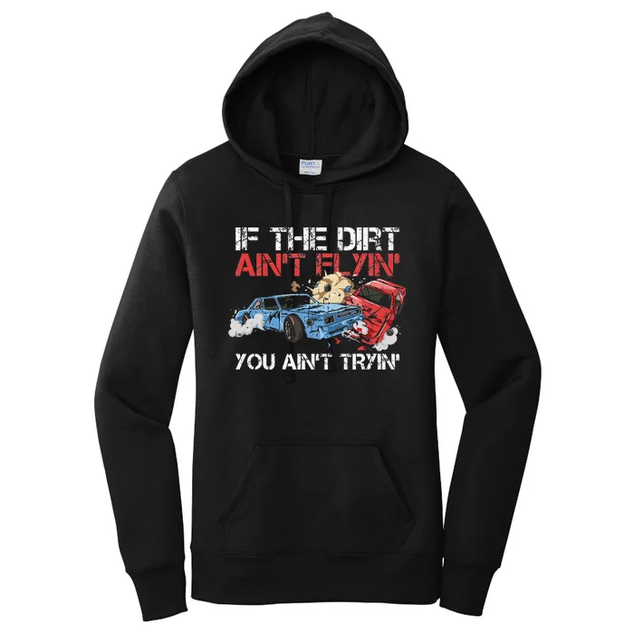 Demolition Derby Cars Design for a Demolition Derby Driver Women's Pullover Hoodie