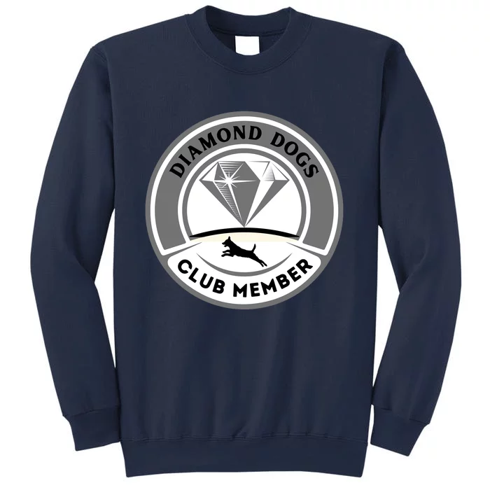 Diamond Dogs Club Member Sweatshirt