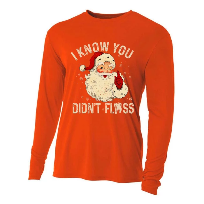 Dentist Dental Christmas Funny Santa I Know You Didn't Floss Cooling Performance Long Sleeve Crew