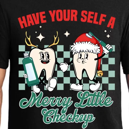 Dentist Dental Christmas Have Yourself Merry Little Checkup Cute Gift Pajama Set