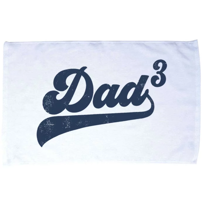 Dad3 Dad Cubed Gifts Father Of Three Daddy 3 Third Time Dad Microfiber Hand Towel