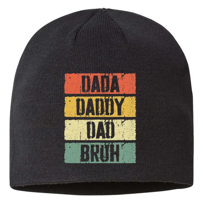 Dada Daddy Dad Bruh FatherS Day 8 1/2in Sustainable Knit Beanie