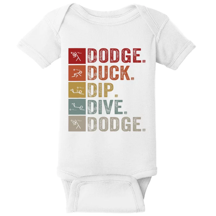 Duck Dip Dive I Ball Games I Funny Dodgeball Baby Bodysuit