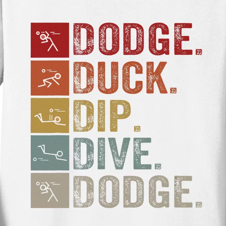 Duck Dip Dive I Ball Games I Funny Dodgeball Kids Long Sleeve Shirt