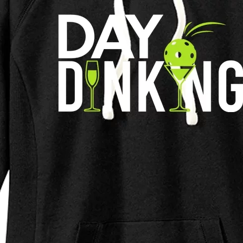 Day Dinking Drinking Pickleball Women's Fleece Hoodie