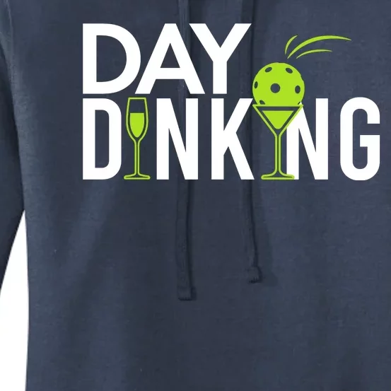 Day Dinking Drinking Pickleball Women's Pullover Hoodie