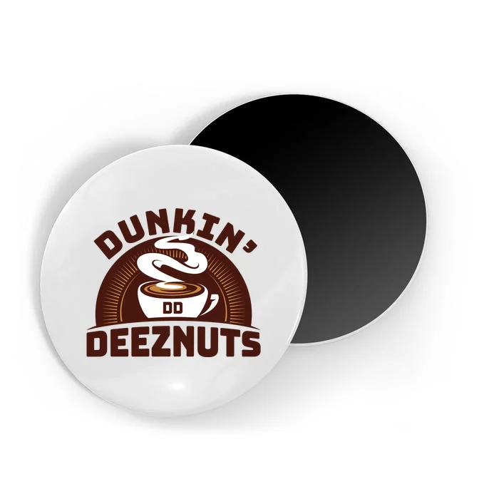 Dunkin' Deeznuts Magnet