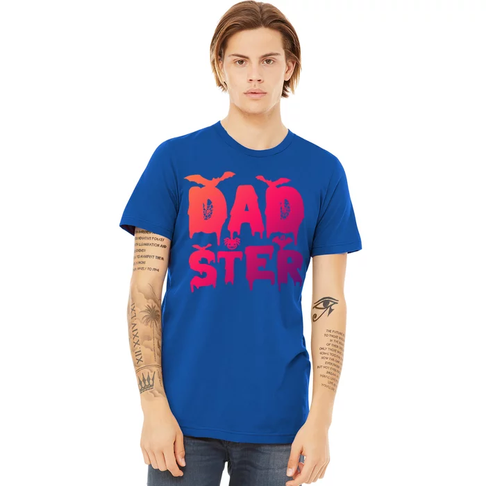 Dad Daddy Dadster Halloween Gift Funny Halloween Costume Cute Gift Premium T-Shirt