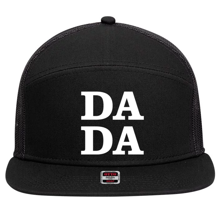 Da Da Dad Funny Fathers Day 7 Panel Mesh Trucker Snapback Hat