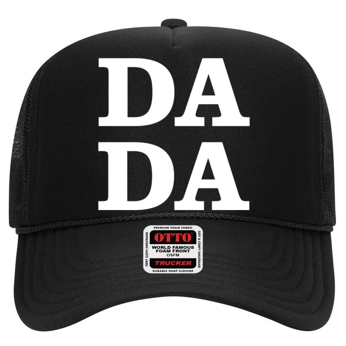 Da Da Dad Funny Fathers Day High Crown Mesh Trucker Hat