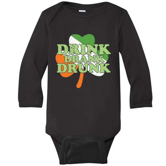 Drink Drank Drunk Shamrock Baby Long Sleeve Bodysuit