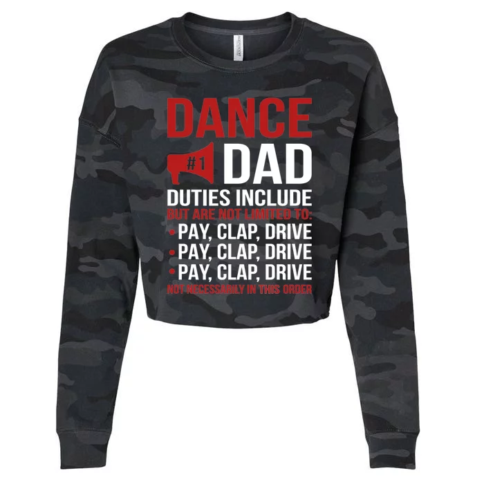 Dance Dad Duties Dancing Dad Of A Dancer Father Gift Cropped Pullover Crew