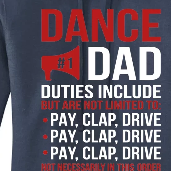 Dance Dad Duties Dancing Dad Of A Dancer Father Gift Women's Pullover Hoodie